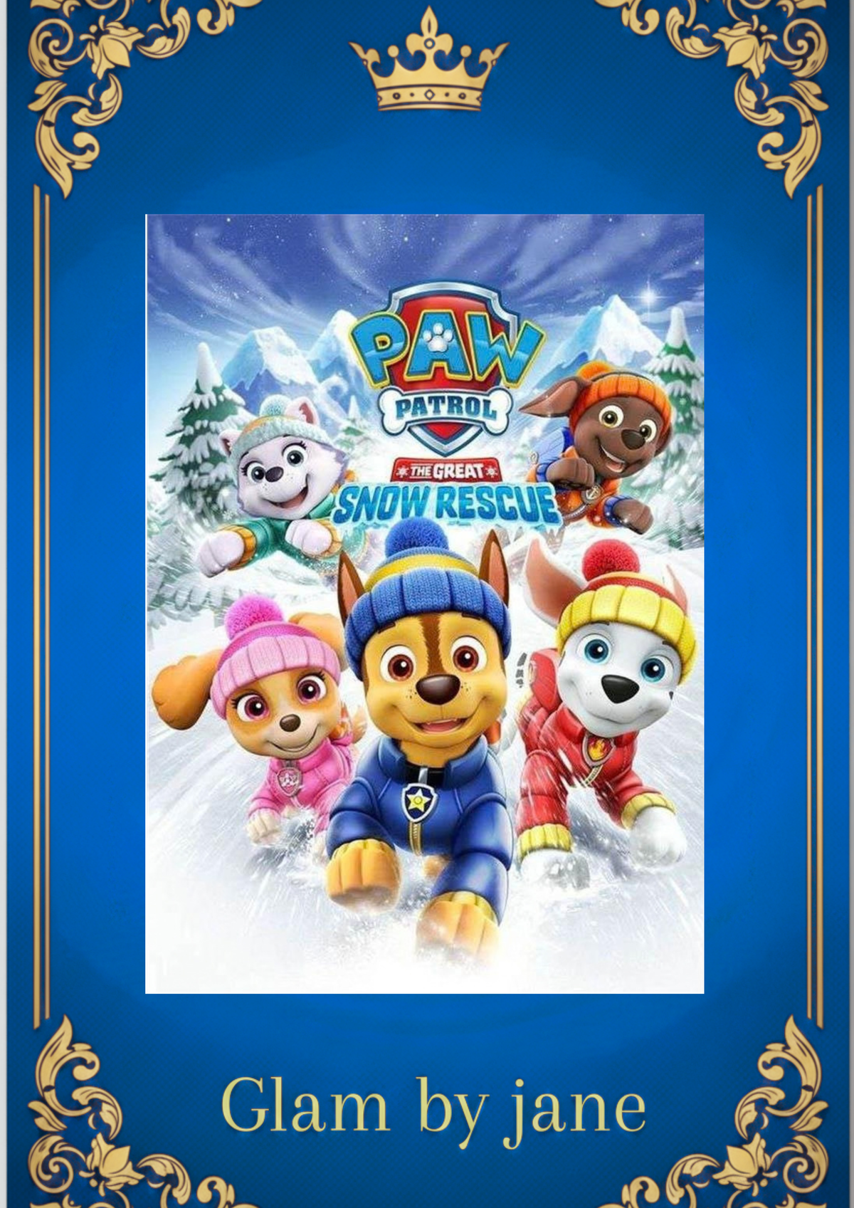 Présentation Glam by jane du visuel Pat’ Patrouille The Great Snow Rescue dans la neige